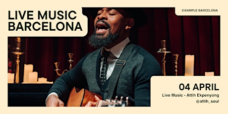 Barcelona Live Music - Attih Soul @attih_soul