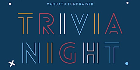 Maitland ED - Vanuatu: Trivia Night