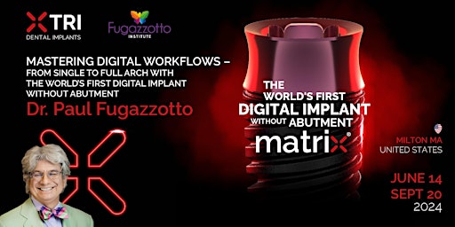 Image principale de Mastering Digital Workflows: From Single To Full Arch with Dr. Fugazzotto