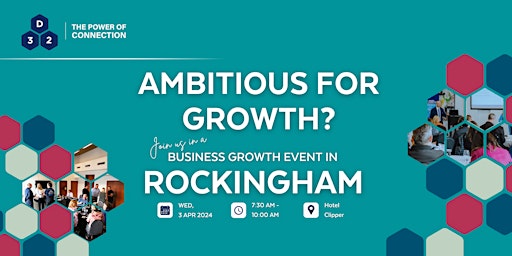 Hauptbild für District32 Guest Day – Rockingham Business Networking - Wed 03 April