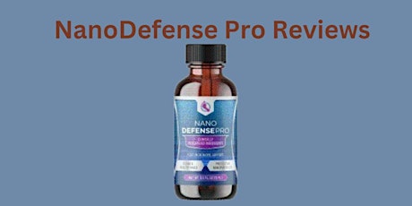 NanoDefense Pro Reviews: Is It Worth Trying?