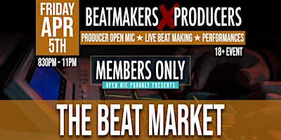 Imagen principal de Members Only: The Beat Market (Producers Showcase)