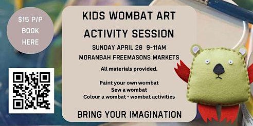 Imagem principal do evento Kids Wombat Activities (Moranbah Markets)