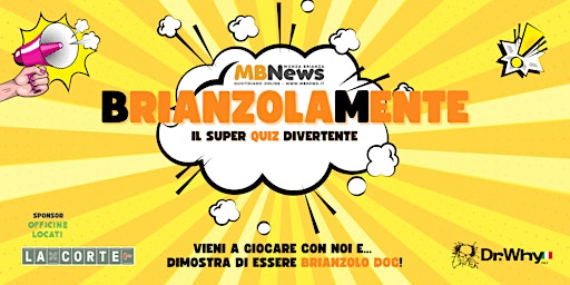 Imagem principal de BRIANZOLAMENTE SPRING EDITION • Il super quiz divertente!