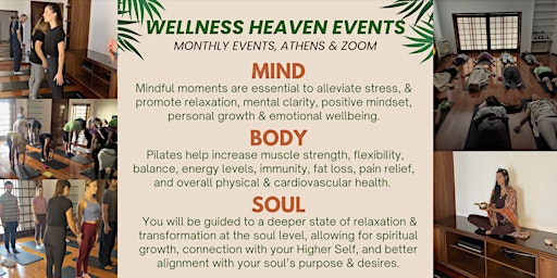 Immagine principale di Wellness Heaven Event / MIND-BODY-SOUL Connection & Transformation 