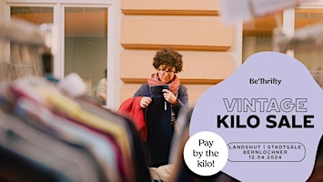 Imagem principal do evento BeThrifty Vintage Kilo Sale | Landshut | 12. & 13.  April