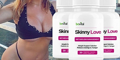 BeVital Skinny Love (DOCTOR WARNS!) Know This Shocking Facts Before Buying! primary image