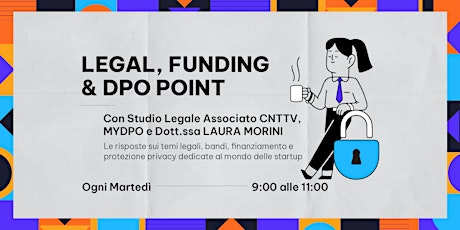 Immagine principale di Legal, Funding & DPO Point: sportello settimanale di consulenza 