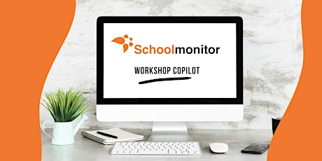 Workshop CoPilot en Schoolmonitor