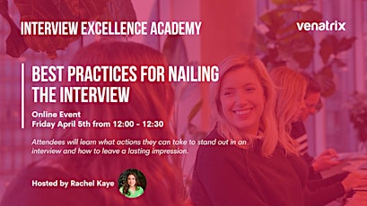 Best practices for nailing  the interview
