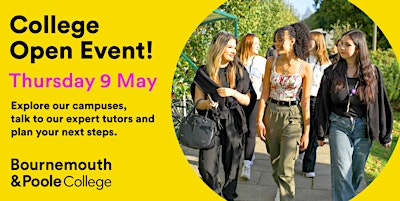 Image principale de Bournemouth & Poole College Open Event  May 9th - Bournemouth Campus