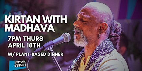 Kirtan with Madhava (Online Bookings Only)