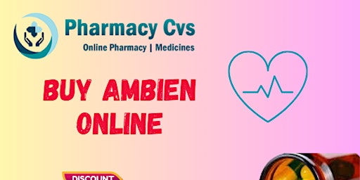 Imagem principal do evento Ambien Online Sale: Unbeatable Prices