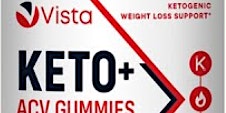 Primaire afbeelding van Vista Keto ACV Gummies: Delicious Keto for Your Metabolism