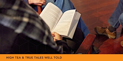 High Tea & True Tales Well Told   |   Australian Heritage Festival primary image