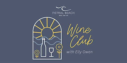 Immagine principale di Fizz Tasting with Elly Owen 3rd May 