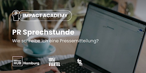 Hauptbild für Impact Academy: PR Sprechstunde