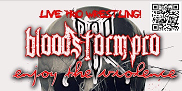 BloodStorm Pro presents: Enjoy The Violence primary image