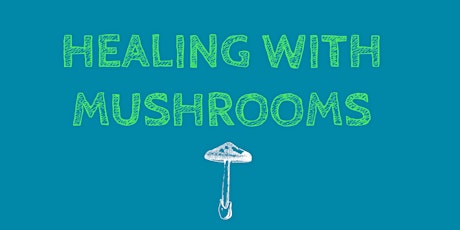 Changing Beliefs Daily presents: Healing with Mushrooms