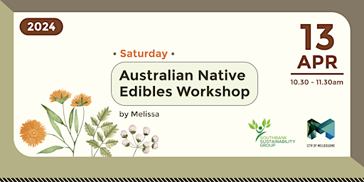Imagem principal do evento FREE: Australian Native Edibles Workshop