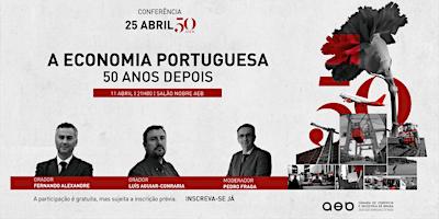 Imagem principal de Conferência 25 de abril - A Economia Portuguesa 50 anos depois