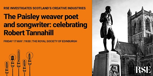 Imagem principal do evento The Paisley weaver poet and songwriter: celebrating Robert Tannahill