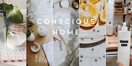 Your Conscious Home Make & Take