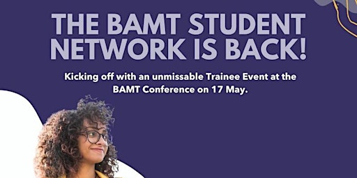 Trainee Event - BAMT2024 primary image