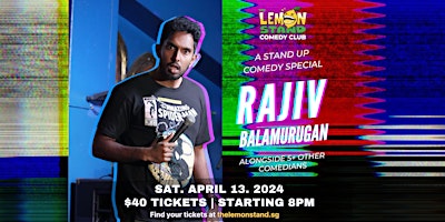 Primaire afbeelding van Rajiv Balamurugan | Saturday, April 13th @ The Lemon Stand Comedy Club