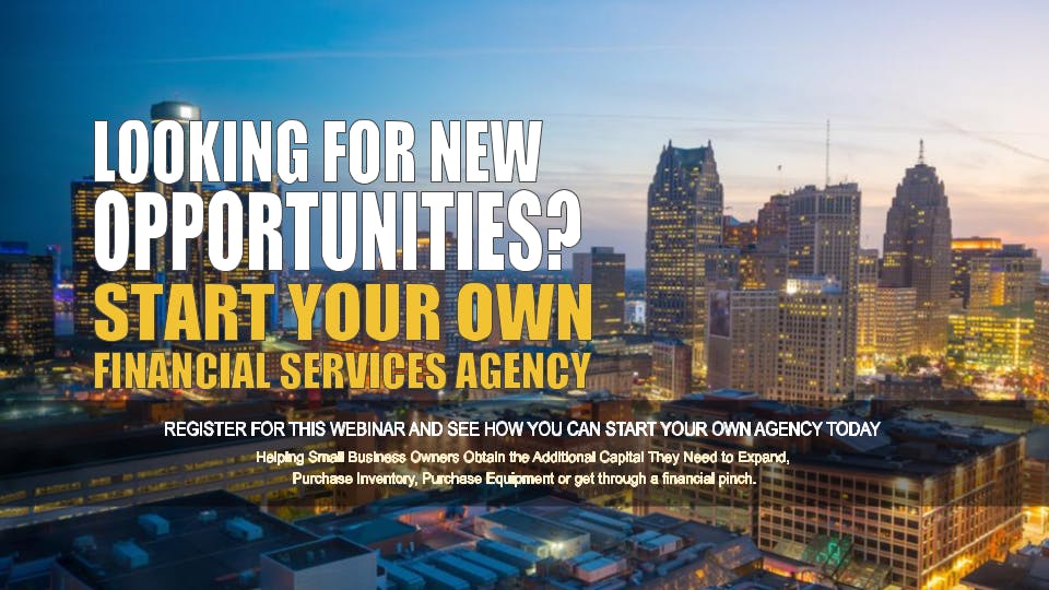 Start your Own Financial Services Agency Detroit MI