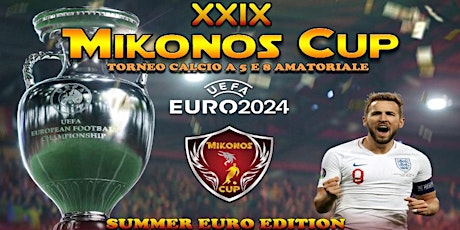 XXIX MikonosCup - calcio a 5 e a 8 - Iscrizioni Aperte