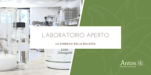 Laboratorio Aperto - Vieni a vedere come nascono i cosmetici primary image