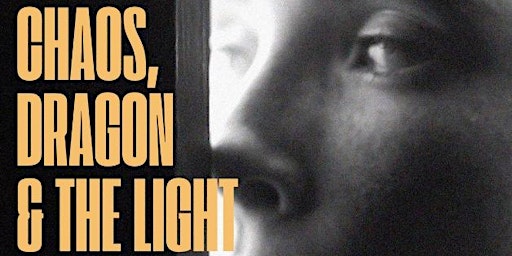 Primaire afbeelding van CHAOS, DRAGON & THE LIGHT - A SPECIAL SCREENING FOR YOM HASHOAH