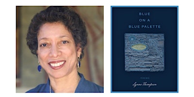 Immagine principale di Blue on a Blue Palette by Lynne Thompson - author talk and book signing 