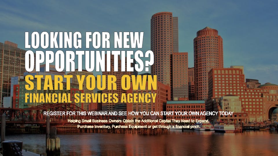 Start your Own Financial Services Agency Boston MA