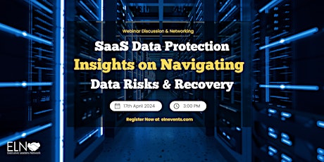 Live Webinar:- SaaS Data Protection 2024: Insights on Navigating Data Risks