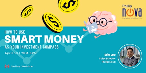 Imagen principal de [Webinar] How to Use Smart Money As Your Investment Compass