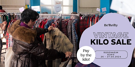 Imagem principal do evento BeThrifty Vintage Kilo Sale | Rosenheim | 26. & 27. April