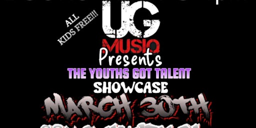 Primaire afbeelding van UG MUSIQ PRESENTS YOUTHS GOT TALENT