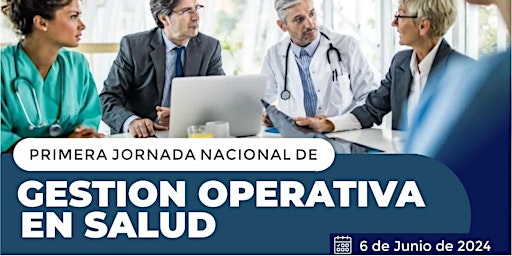 Primera  Jornada Nacional de Gestión Operativa en Salud primary image