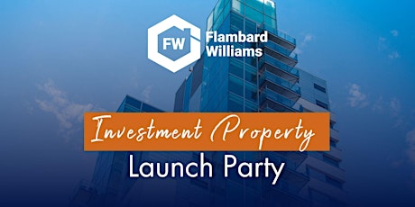 New Investment Property Launch Party