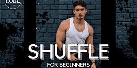 SHUFFLE FOR BEGINNERS