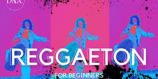 Hauptbild für REGGAETON FOR BEGINNERS