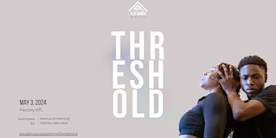 Primaire afbeelding van ALA Dance presents "Threshold"