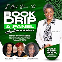 Imagen principal de I Aint Done Yet: Book Drop & Panel Discussion