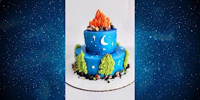 Bonfire & Stars Cake Decorating Class primary image