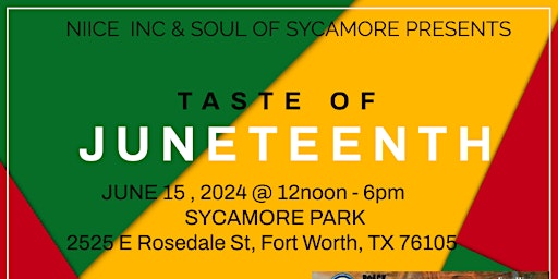 Primaire afbeelding van TASTE OF JUNETEENTH By NIICE INC & SOUL OF SYCAMORE