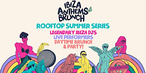 Hauptbild für Ibiza Anthems Brunch Summer Rooftop Series