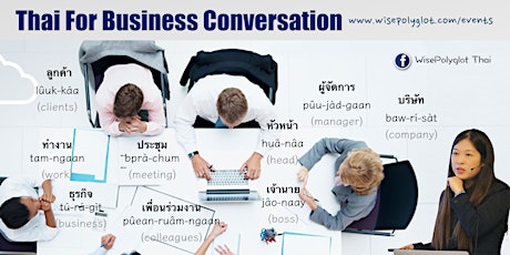 Thai for Business Conversation Workshop (with 3 months of E-Coaching Program) primary image
