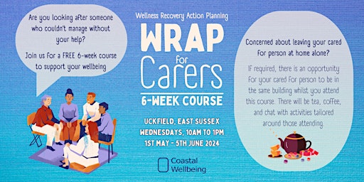 Primaire afbeelding van Wellness Recovery Action Plan (WRAP) Course for Carers - Uckfield